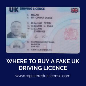 Read more about the article Where to Buy a Fake UK Driving Licence
